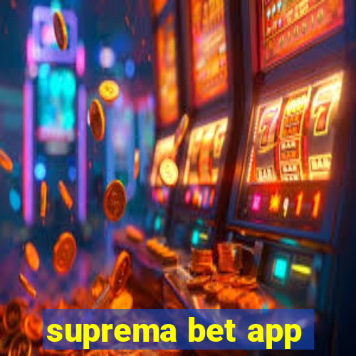 suprema bet app